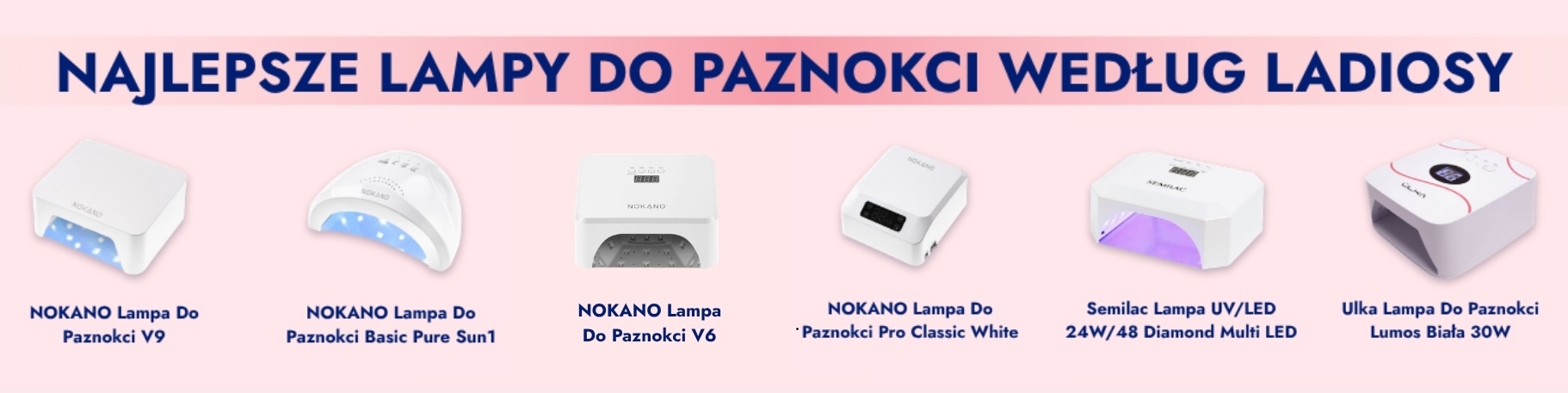 Najlepsza lampa do paznokci